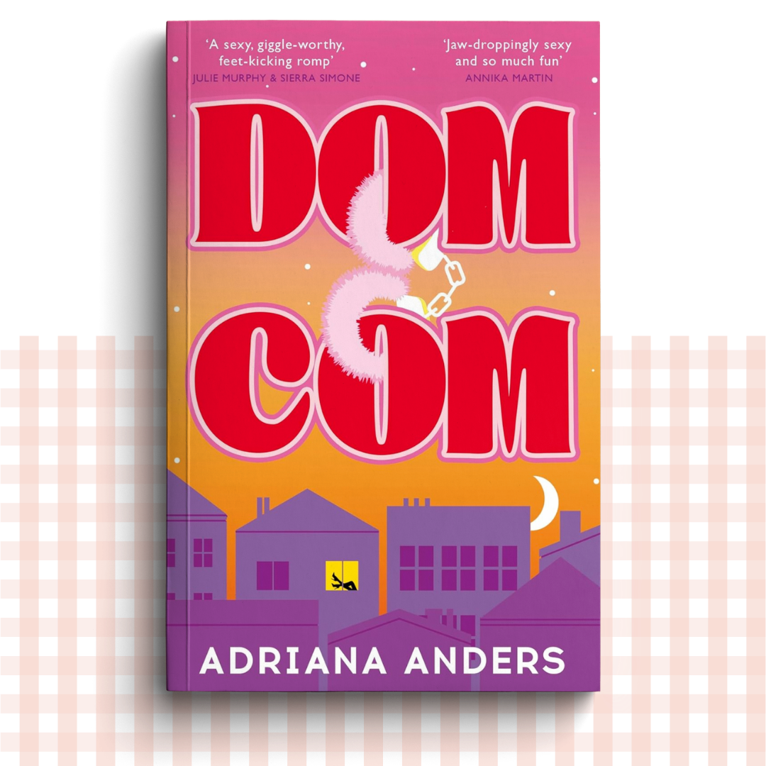 Paperback book cover of 'DOM COM' by Adriana Anders with a pink and purple design.