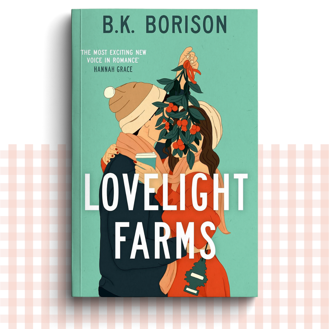 Paperback book cover of 'Lovelight Farms' by B.K. Borison with two characters embracing behind mistletoe on a light green background.