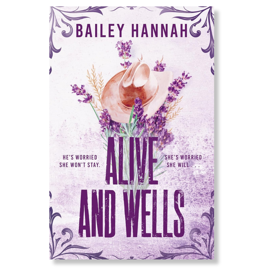 Alive and Wells (Wells Ranch Book 1)