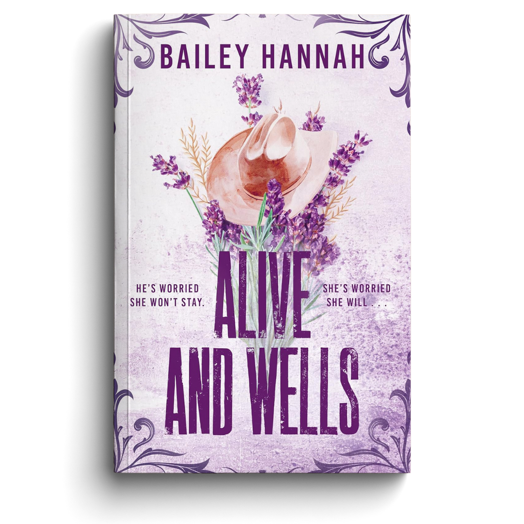 Alive and Wells (Wells Ranch Book 1)