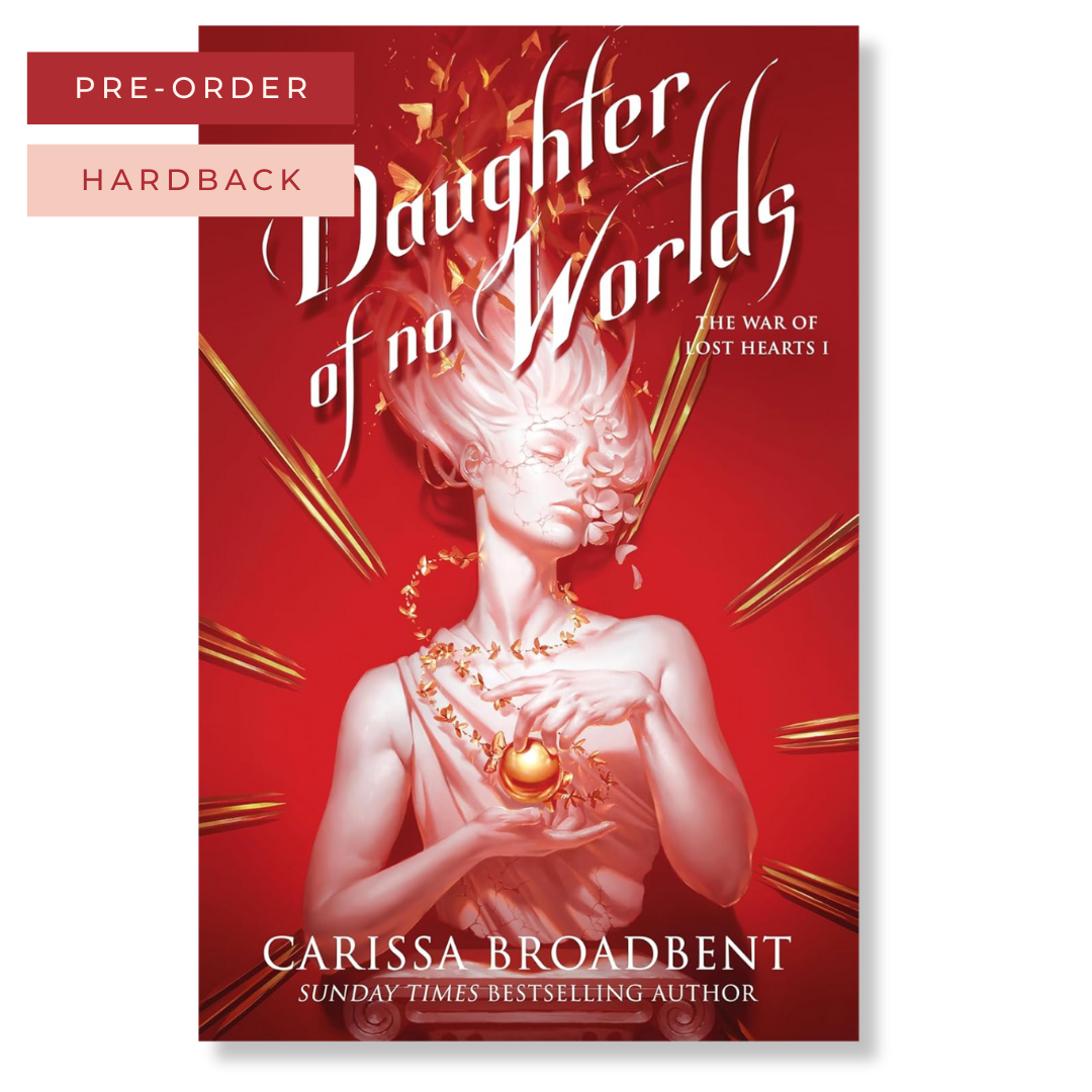 Daughter of No Worlds (War of Lost Hearts Book 1) | PRE-ORDER