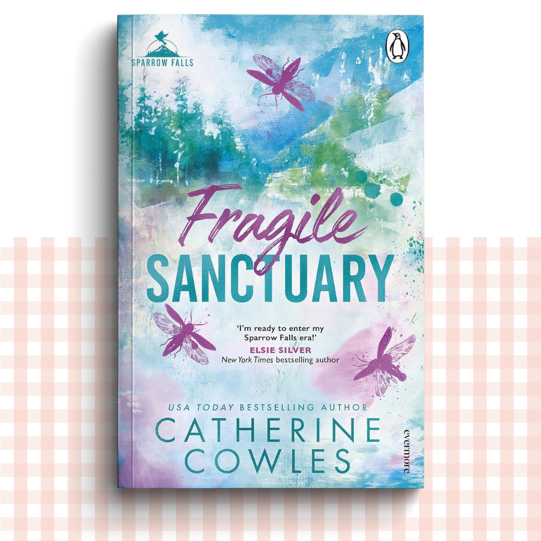 Paperback book cover of 'Fragile Sanctuary' by Catherine Cowles with a colourful design and dragonflies.