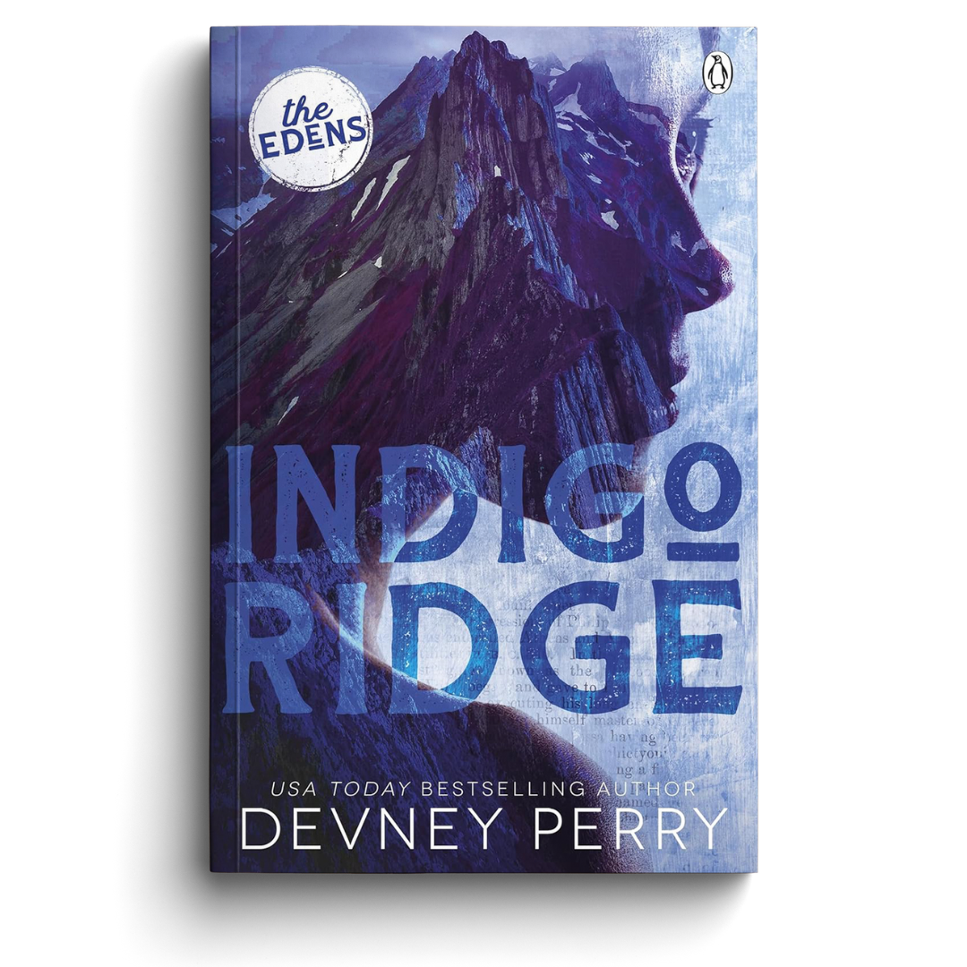 Indigo Ridge (The Edens Book 1)