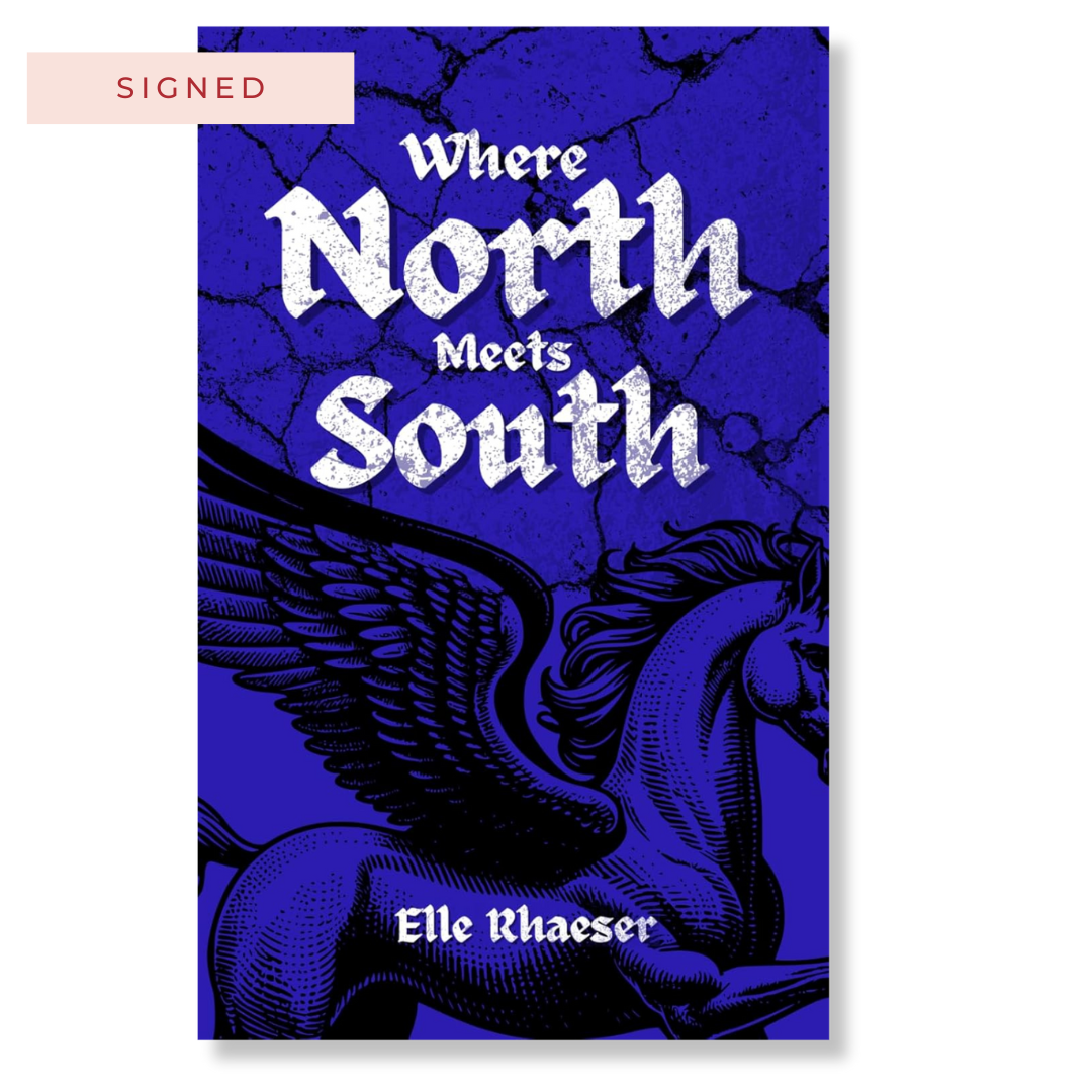 Where North Meets South (Scarred by Feathers Book 1) | SIGNED