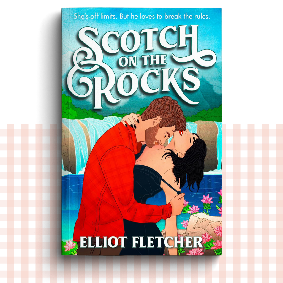 Paperback book cover of 'Scotch on the Rocks' by Elliot Fletcher with a couple embracing in front of a waterfall.
