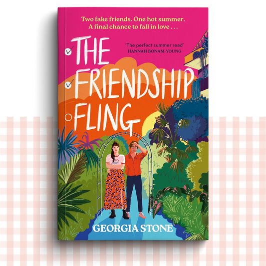Paperback book cover of 'The Friendship Fling' by Georgia Stone with colourful floral, leafy design and text.