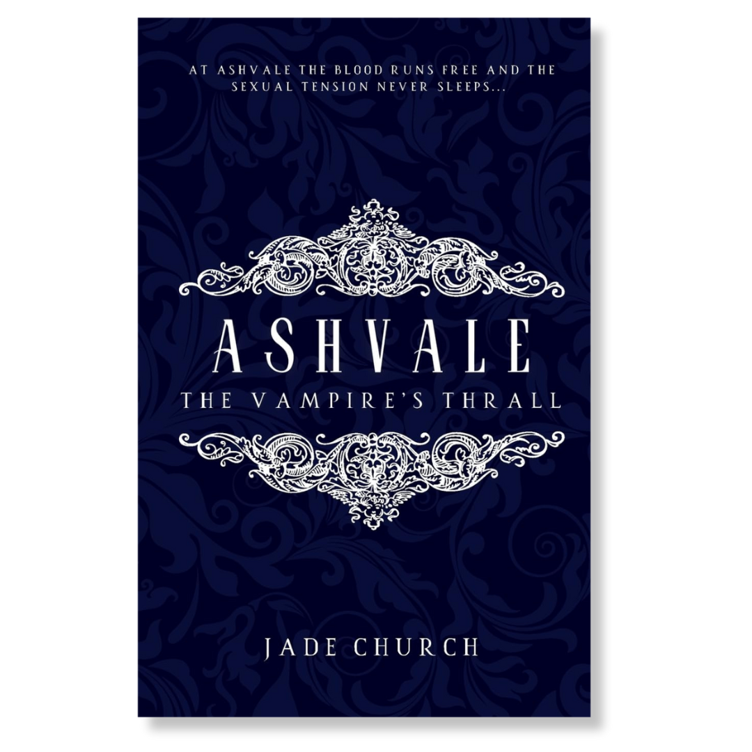 Ashvale: The Vampire’s Thrall (Ashvale Book 1)