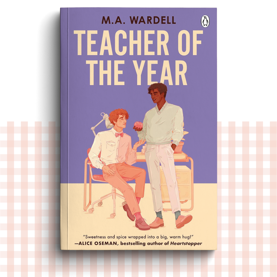Paperback book cover of 'Teacher of the Year' by MA Wardell, with two male characters on the front.