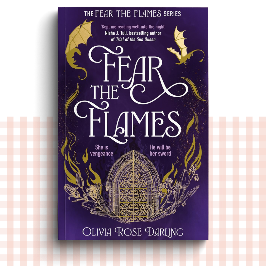 Paperback book cover of 'Fear the Flames' by Olivia Rose Darling with purple and gold decorative fantasy elements.