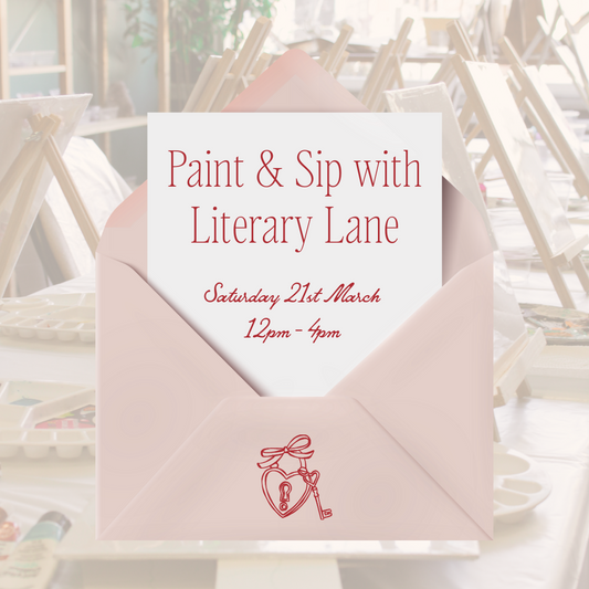 Paint & Sip With Literary Lane | Saturday 21st March