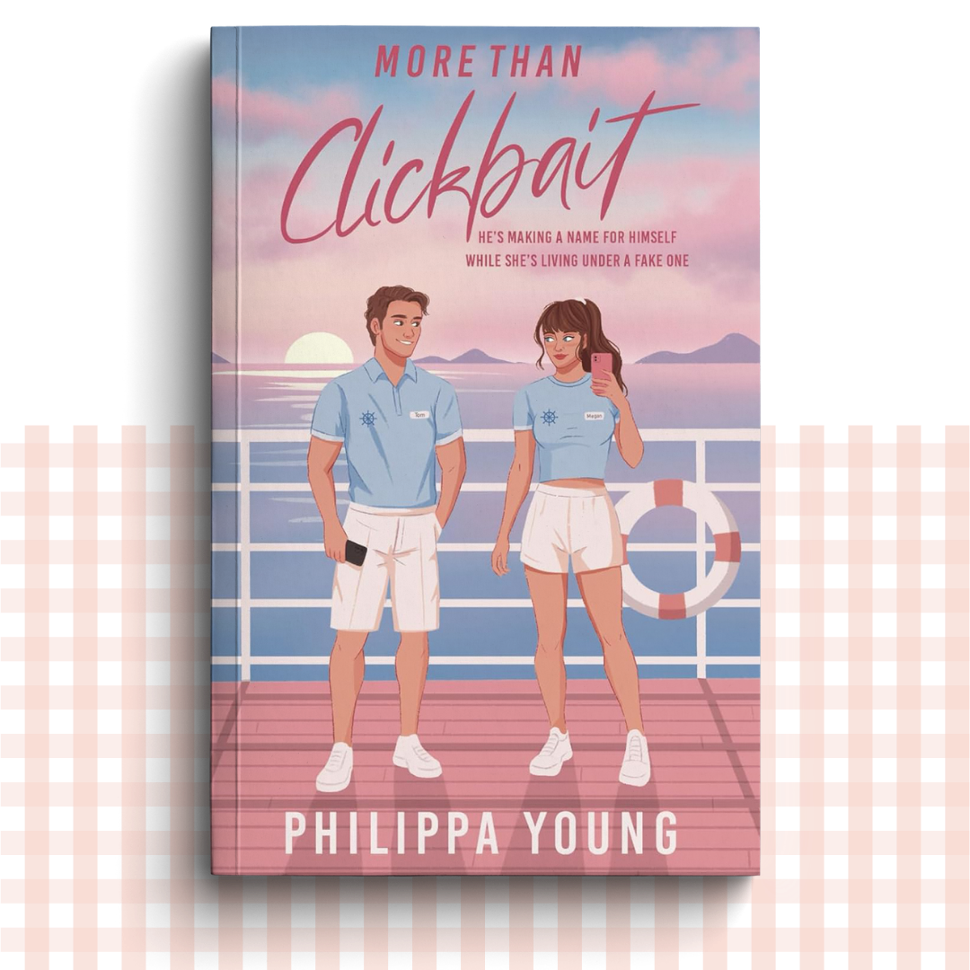 Paperback book cover of 'More Than Clickbait' by Philippa Young with two people on a cruise ship deck.
