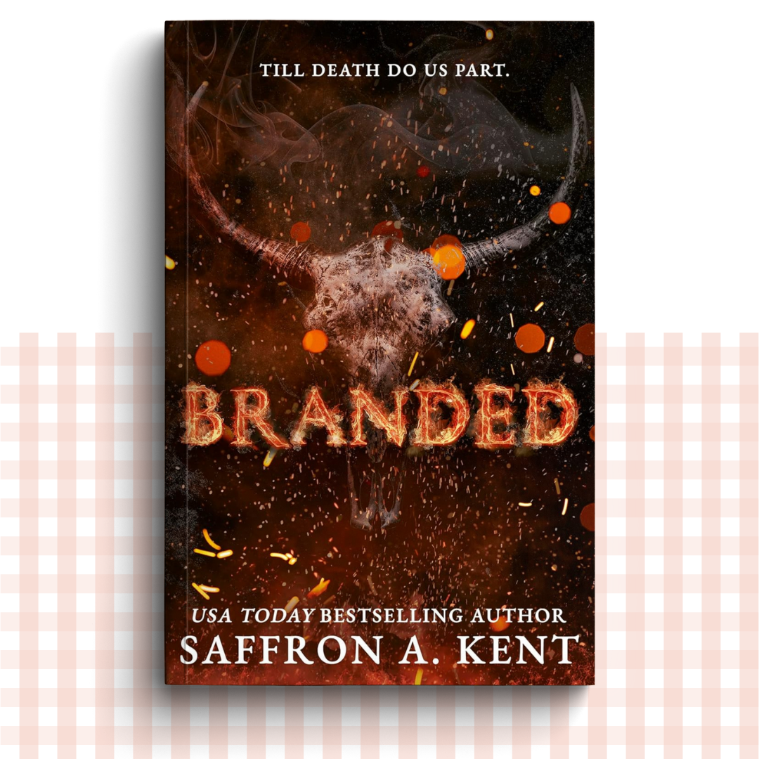 Paperback book cover of 'Branded' by Saffron A. Kent with a skull and flames on a dark background