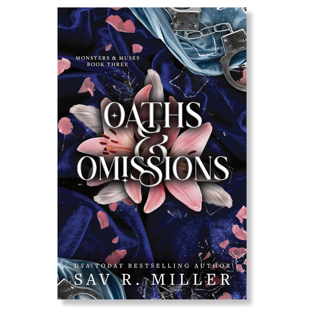 Oaths and Omissions (Monsters and Muses Book 3)