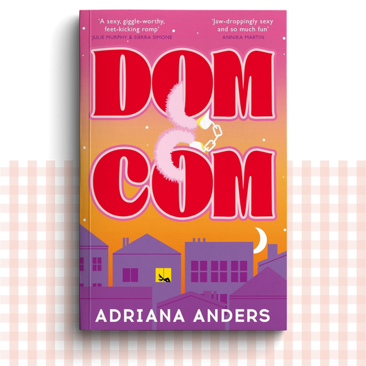 Paperback book cover of 'DOM COM' by Adriana Anders with a pink and purple design.
