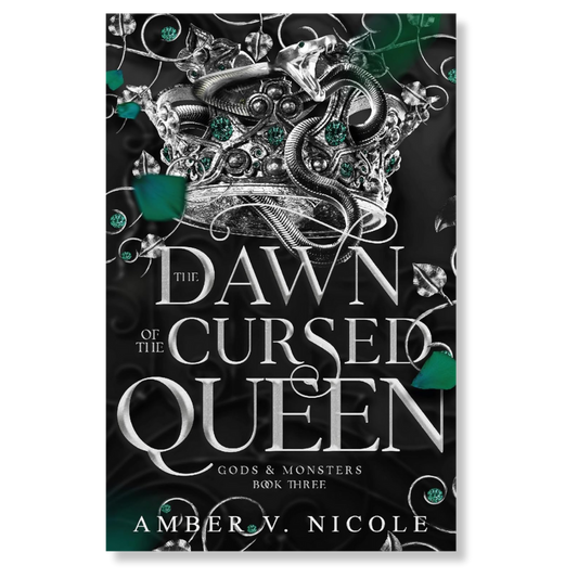 The Dawn of the Cursed Queen (Gods & Monsters Book 3)