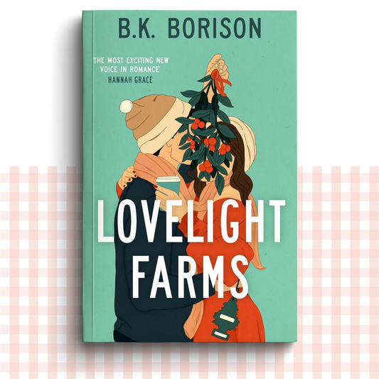 Paperback book cover of 'Lovelight Farms' by B.K. Borison with two characters embracing behind mistletoe on a light green background.