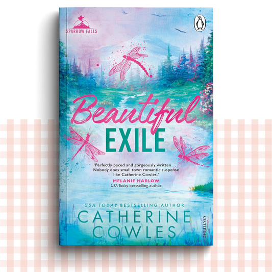 Paperback book cover of 'Beautiful Exile' by Catherine Cowles with a colourful design and dragonflies