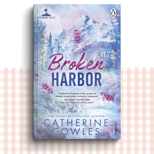 Paperback book cover of 'Broken Harbor' by Catherine Cowles with a blue design and pink bumblebees.