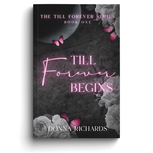 Till Forever Begins (Till Forever Book 1) | SIGNED