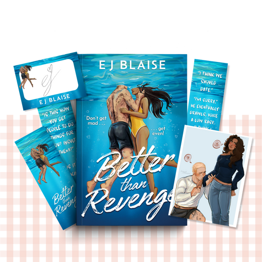 Paperback book cover of 'Better Than Revenge' by EJ Blaise, alongside promotional pre-order goodies, including bookmarks, an art print and signed bookplate.