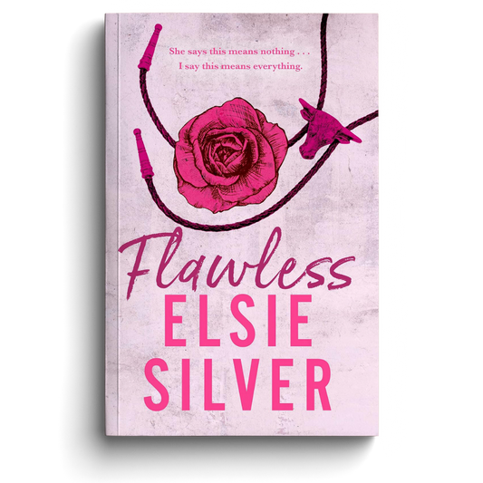 Book cover of 'Flawless' by Elsie Silver with a pink rose and necklace design.