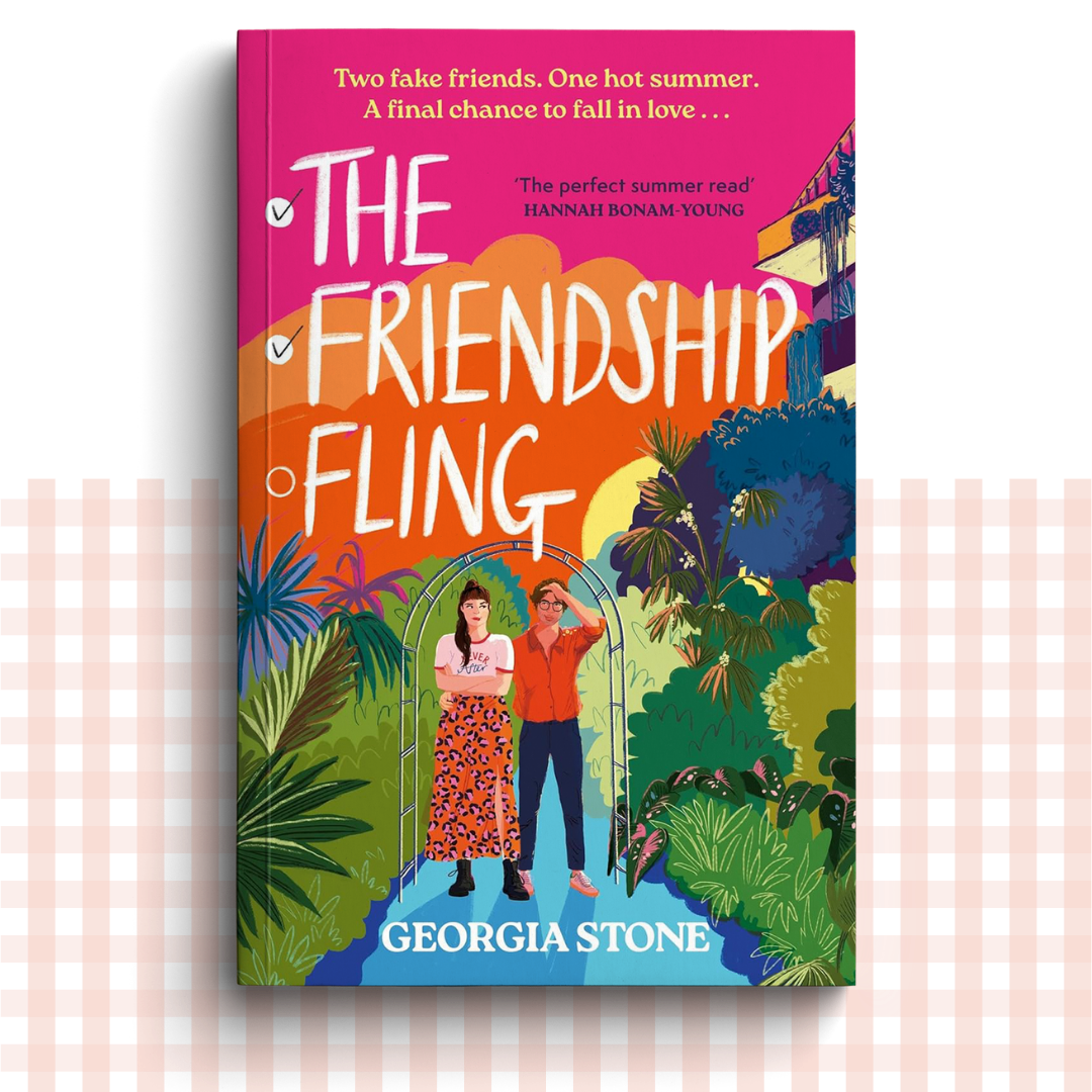 Paperback book cover of 'The Friendship Fling' by Georgia Stone with colourful floral, leafy design and text.