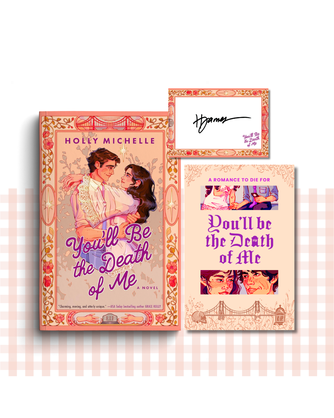 You'll Be the Death of Me | SIGNED