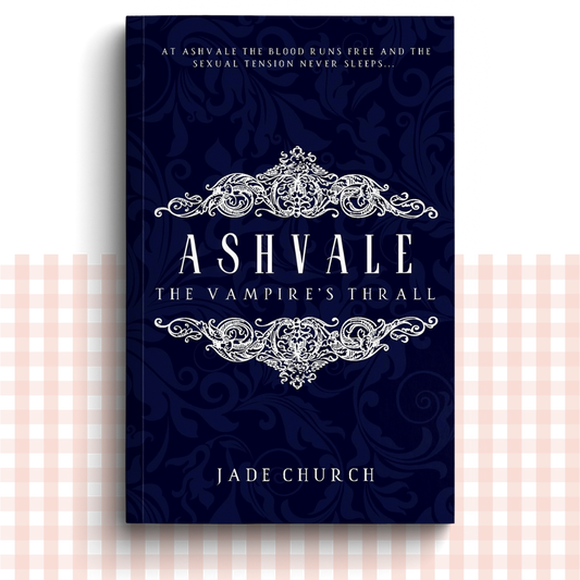 Paperback book cover of 'Ashvale: The Vampire's Thall' by Jade Church on a dark blue background with decorative elements.