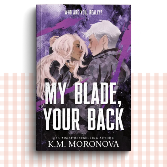 Paperback book cover of 'My Blade, Your Back' by KM Moronova with two characters on a purple background.