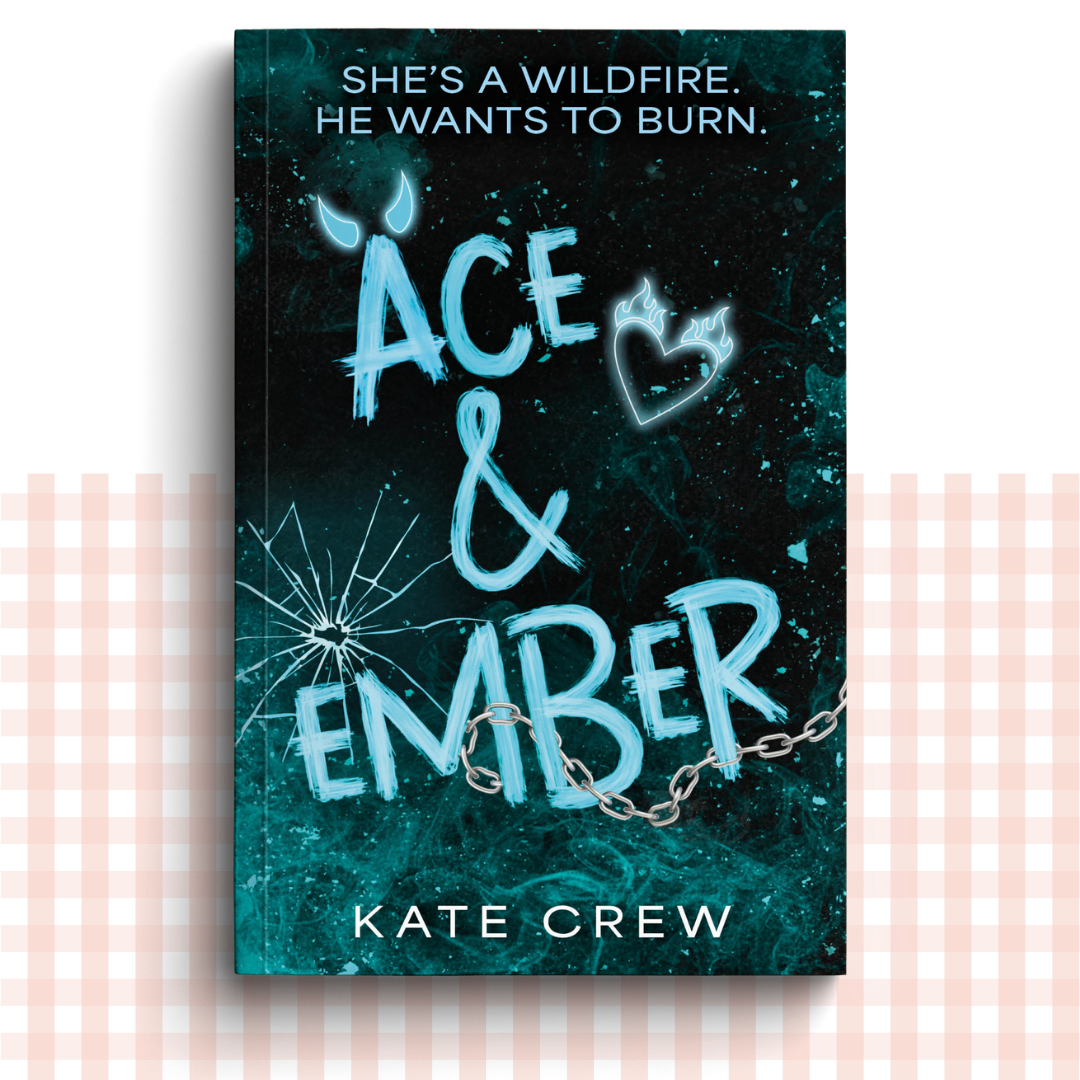 Paperback book cover of 'Ace & Ember' by Kate Crew with a dark blue background and light blue text.