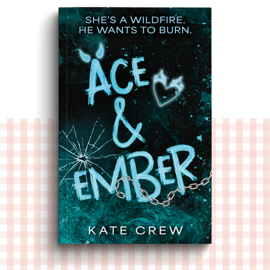 Paperback book cover of 'Ace & Ember' by Kate Crew with a dark blue background and light blue text.