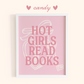 Hot Girls Read Books Print