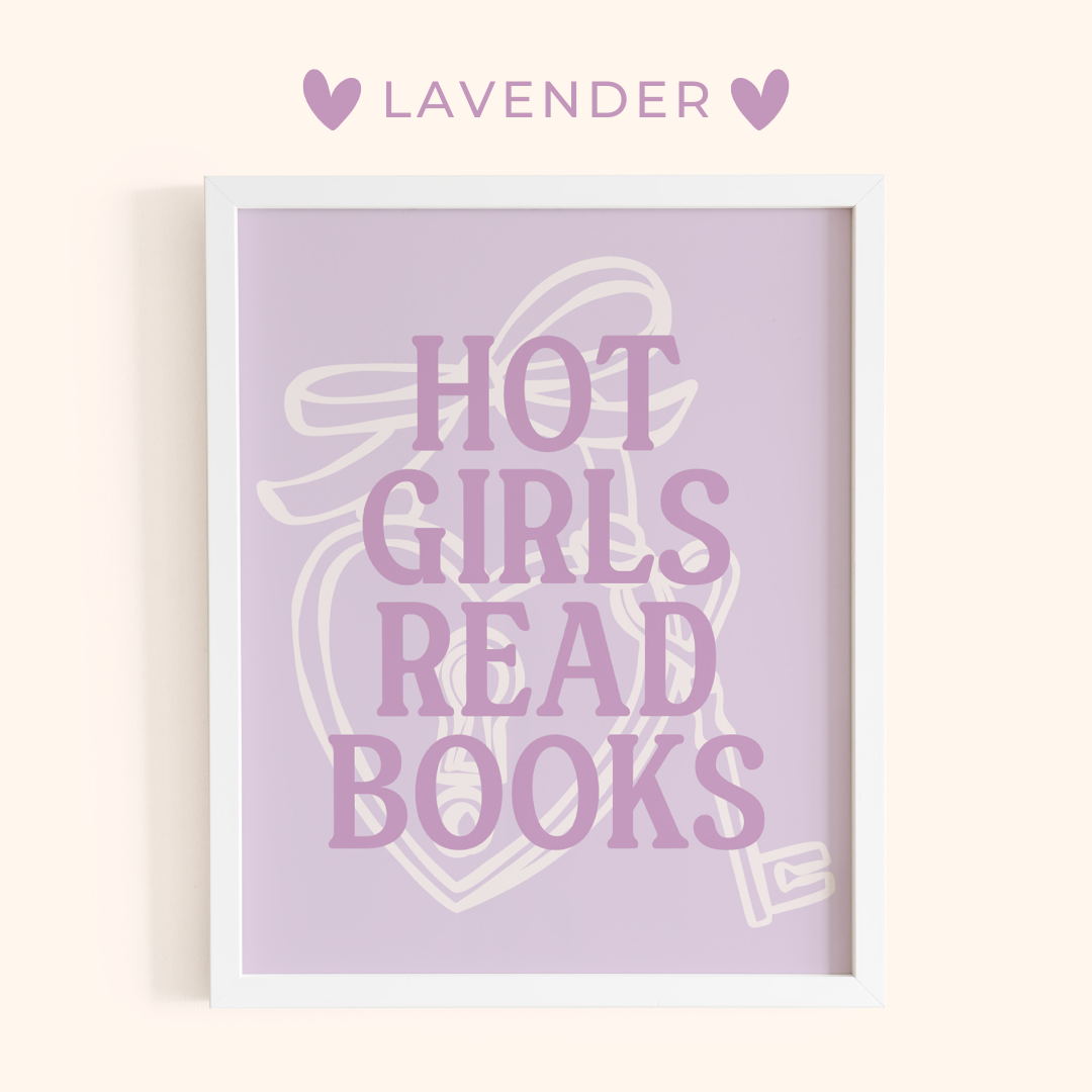 Framed print with 'Hot Girls Read Books' text on a lavender background