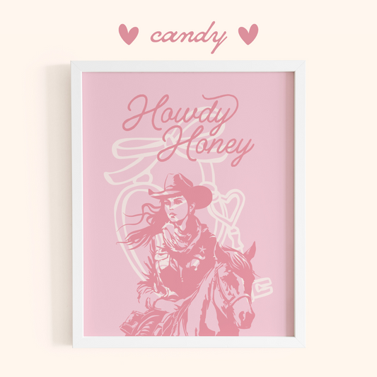 Howdy Honey Print