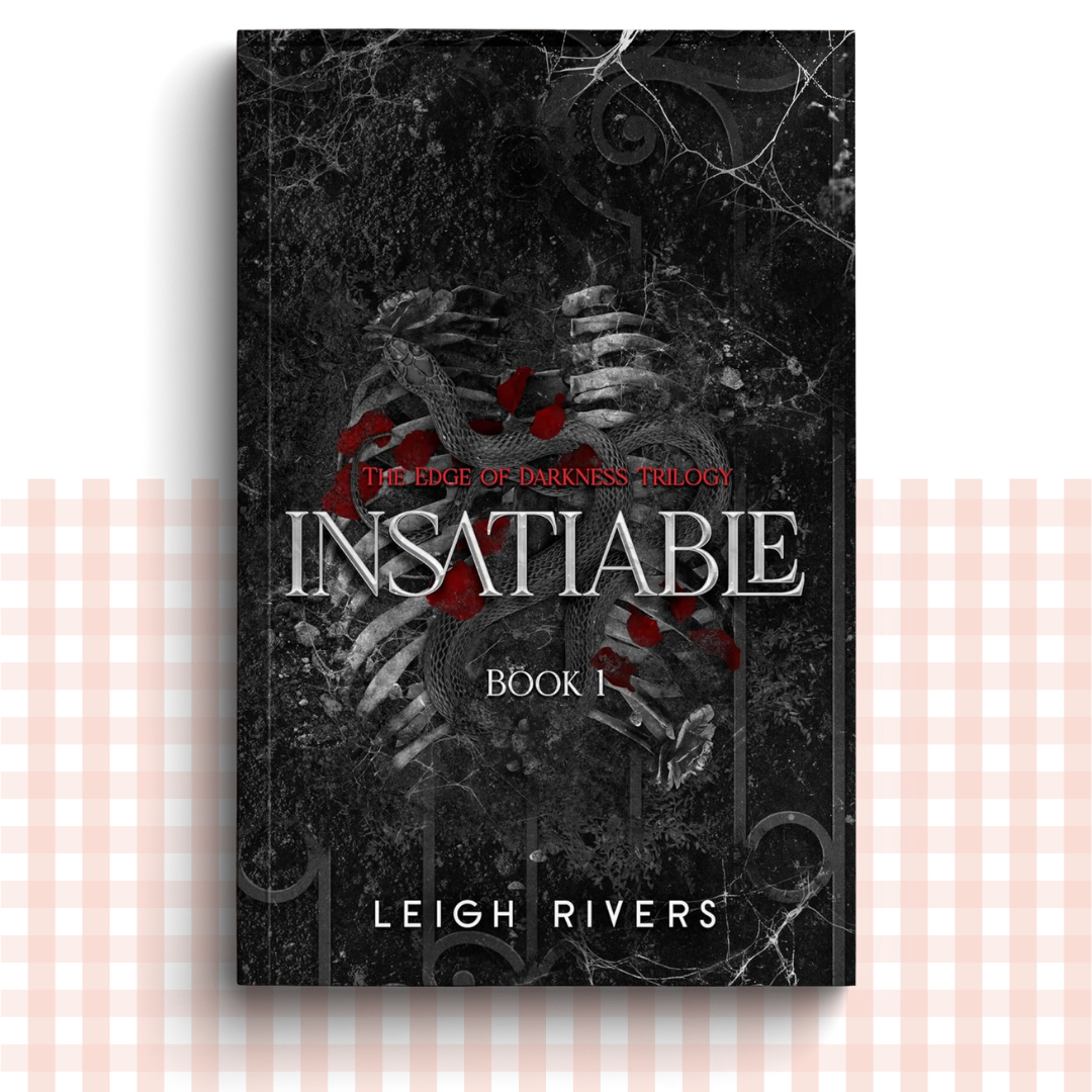 Paperback book cover of 'Insatiable' by Leigh Rivers with a dark background 