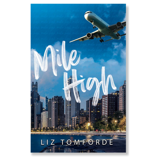 Mile High (Windy City Book 1)