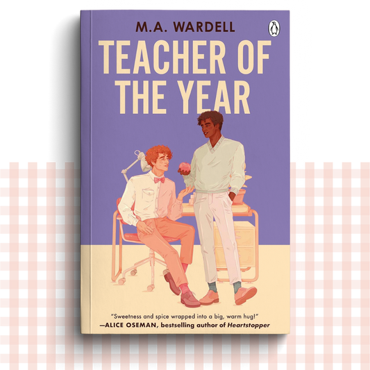 Paperback book cover of 'Teacher of the Year' by MA Wardell, with two male characters on the front.