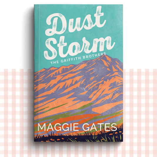 Paperback book cover of 'Dust Storm' by Maggie Gates with a blue and orange mountain illustration.