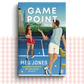 Game Point (Game, Set and Match #2) | SIGNED