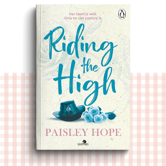 Paperback book cover of 'Riding the High' by Paisley Hope with a blue and cream design and a blue sheriff's hat.