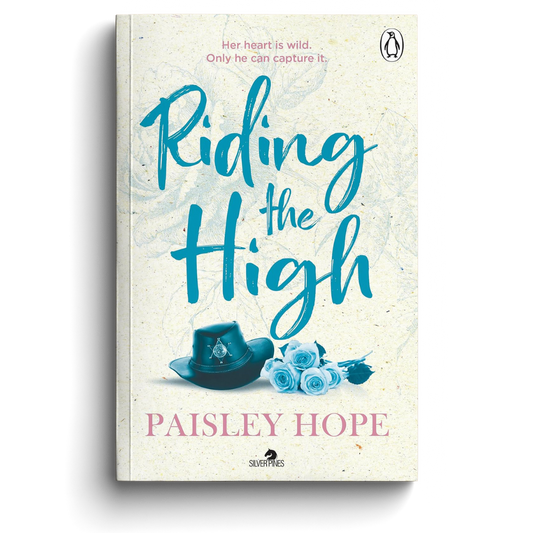 Book cover of 'Riding the High' by Paisley Hope with a hat and flowers design.