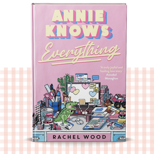 Hardback book cover of 'Annie Knows Everything' by Rachel Wood with a pastel design.
