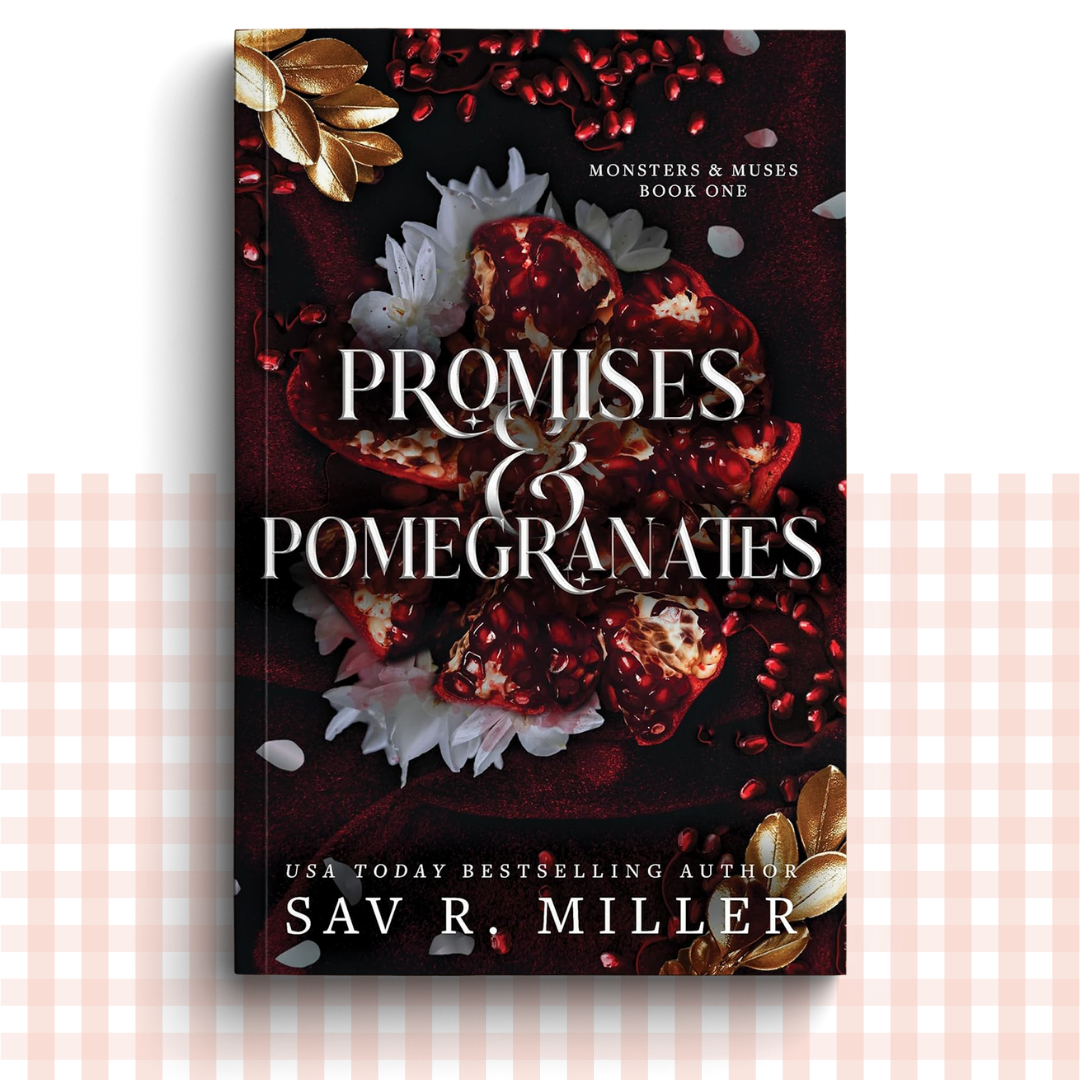 Paperback book cover of 'Promises & Pomegranates' by Sav R. Miller with floral and fruit design on a dark background.