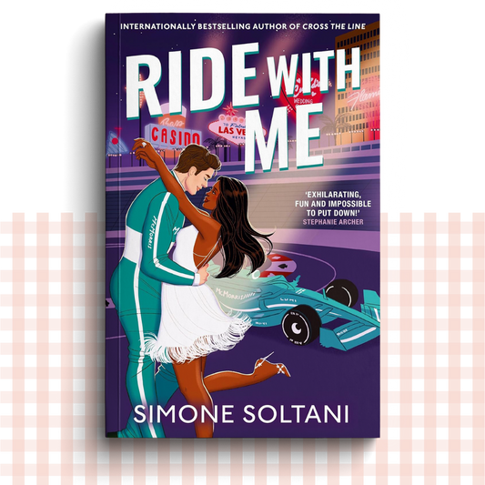 Paperback book cover of 'Ride with Me' by Simone Soltani with a couple embracing in front of a race car and Las Vegas skyline.